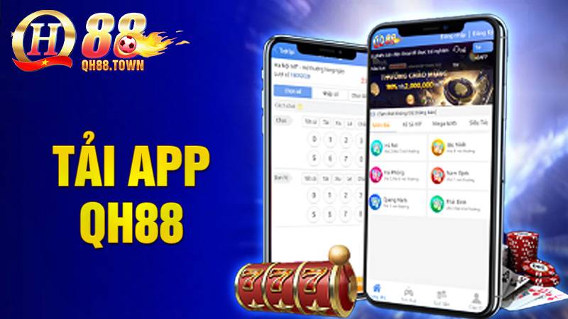 Tải app QH88: Ứng dụng cá cược đẳng cấp siêu giải trí 2025 1 Tải app QH88